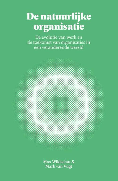 De natuurlijke organisatie