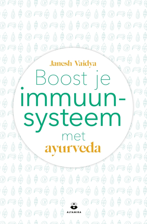 Boost je immuunsysteem met ayurveda