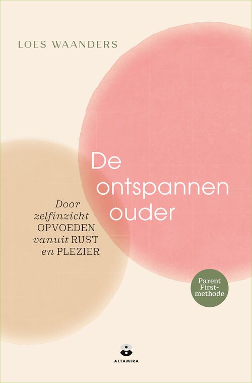 De ontspannen ouder