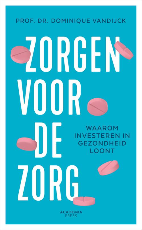 Zorgen voor de zorg