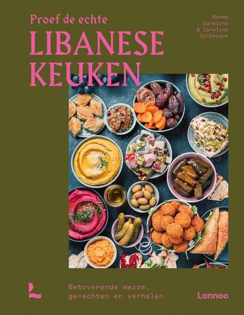 Proef de echte Libanese keuken