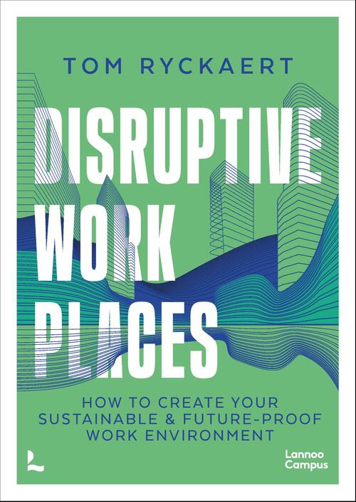 Disruptive Workplaces