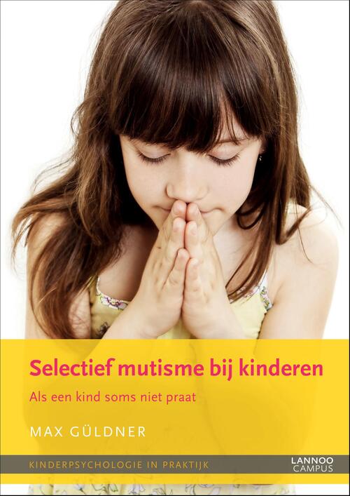 Selectief mutisme bij kinderen