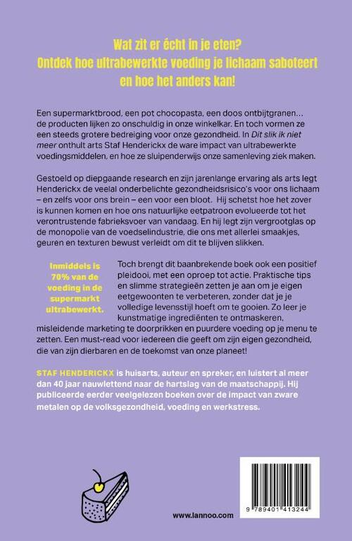 Dit slik ik niet meer!