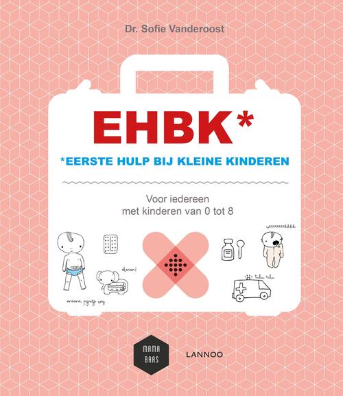EHBK Eerste Hulp Bij Kleine Kinderen
