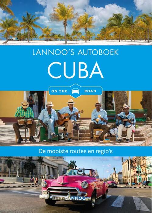 Lannoo's Autoboek - Cuba on the road