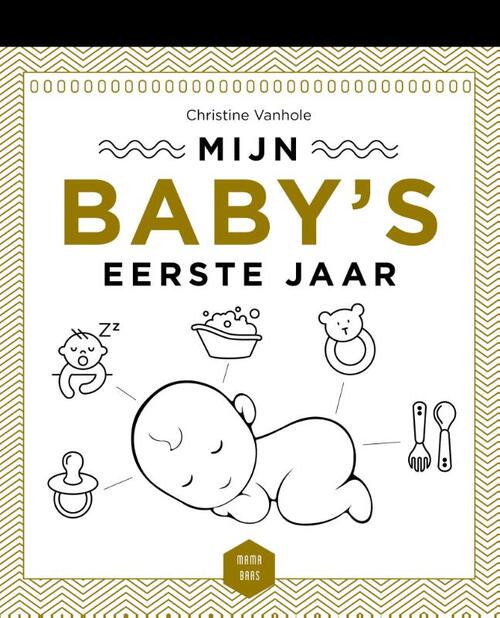 Mijn baby's eerste jaar
