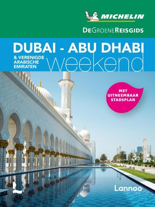 Michelin Reisgids Short Break Dubai- Abu Dabi- Verenigde Arabische Emiraten