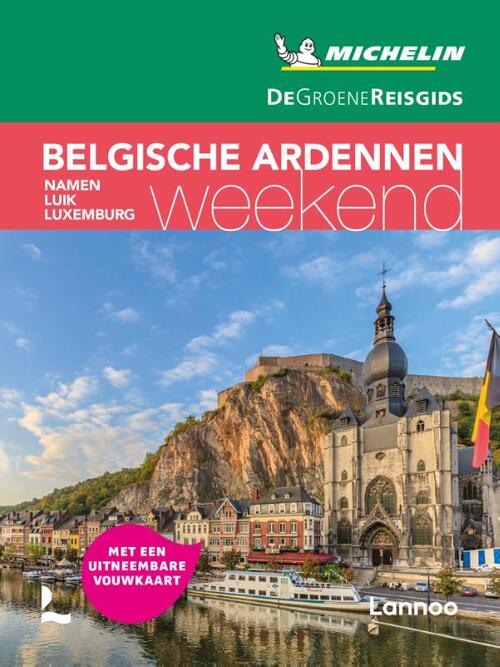 De Groene Reisgids Weekend - Belgische Ardennen