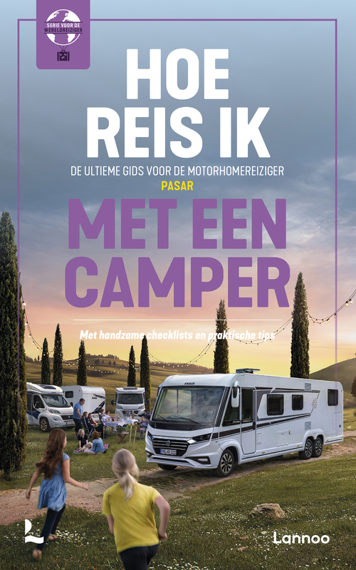 Hoe reis ik met een camper?