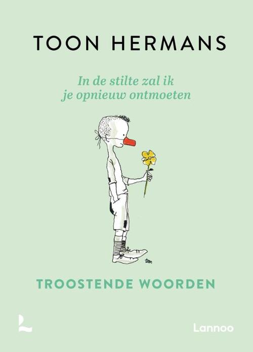 In de stilte zal ik je opnieuw ontmoeten