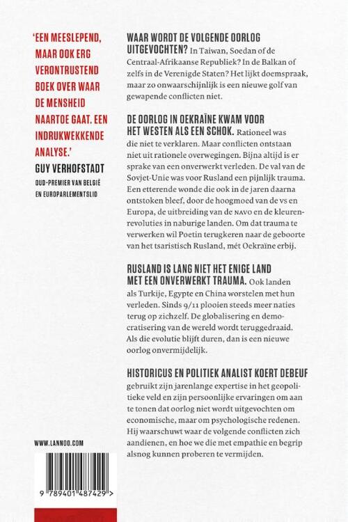 Waarom dit niet de laatste oorlog is