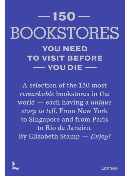 150 Bookstores you need to visit before you die