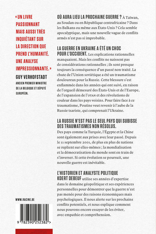 Pourquoi ce n'est pas la dernière guerre