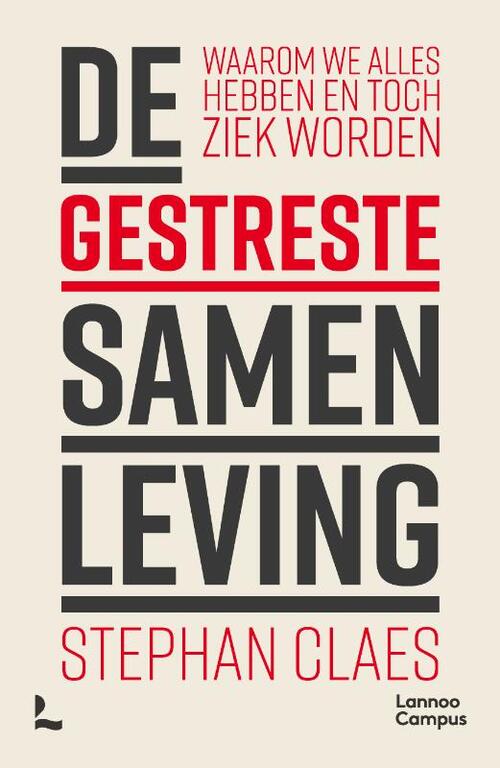 De gestreste samenleving