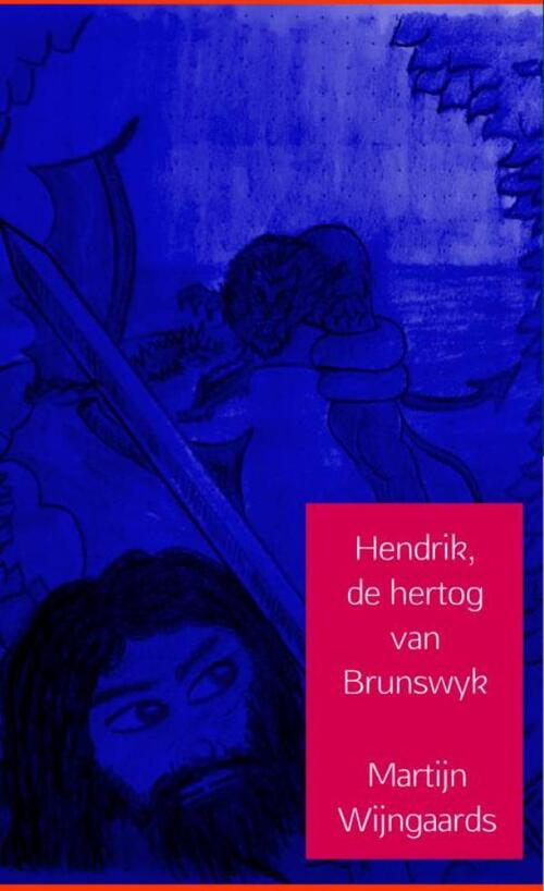 Hendrik, de hertog van Brunswyk