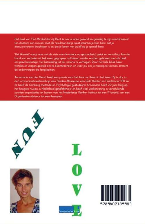 Het mirakel dat jij bent