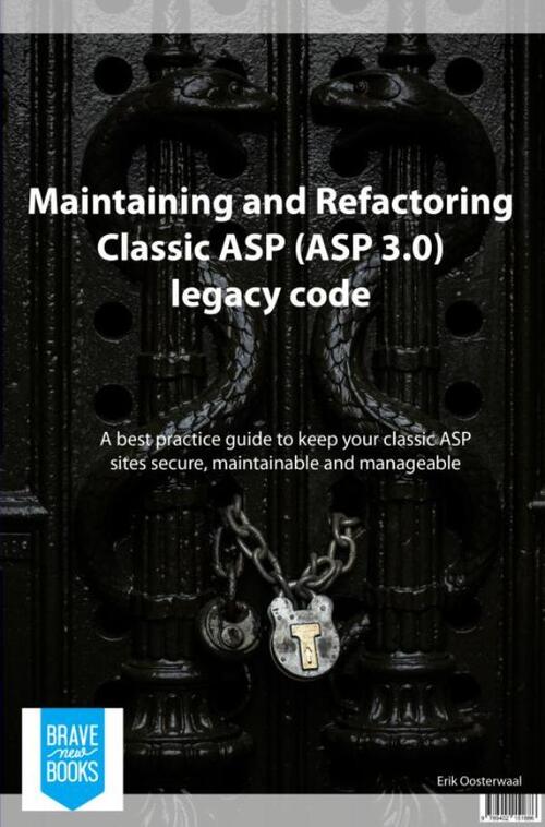 Maintaining and refactoring Classic ASP (ASP 3.0) legacy code