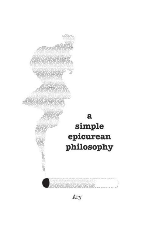 A simple Epicurean philosophy