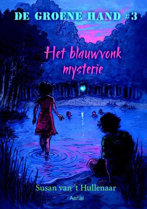 De Groene Hand 3 - Het blauwvonk mysterie