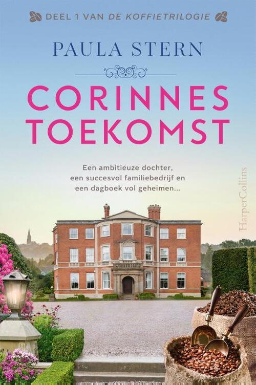 De Koffietrilogie 1 - Corinnes toekomst