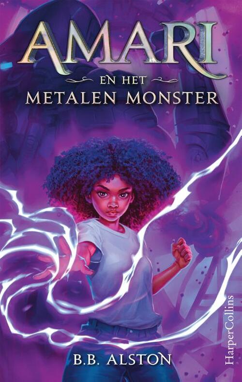 Amari en het Metalen Monster