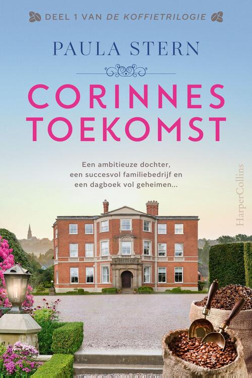 De Koffietrilogie 1 - Corinnes toekomst