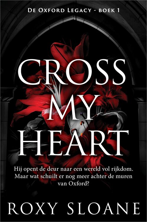De Oxford Legacy 1 - Cross My Heart
