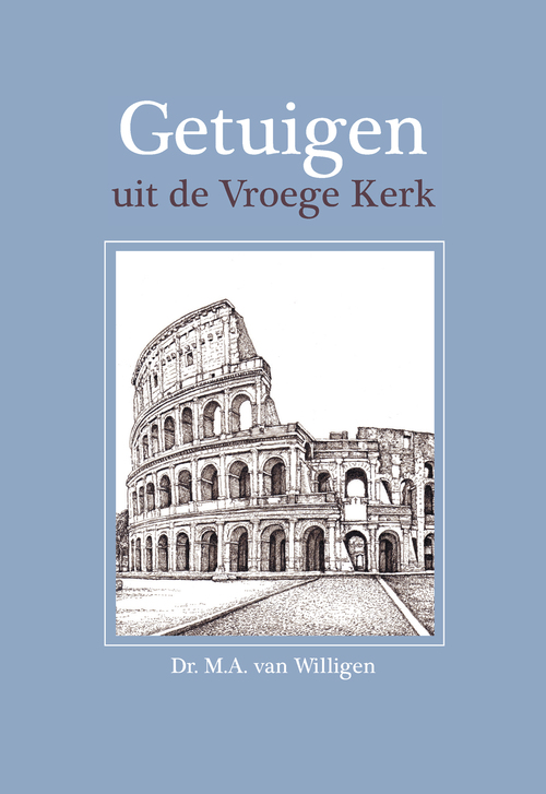 Getuigen uit de vroege kerk