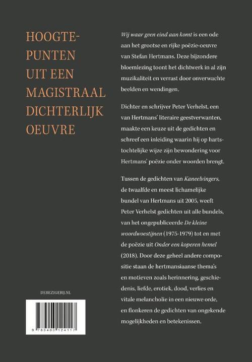 Wij waar geen eind aan komt