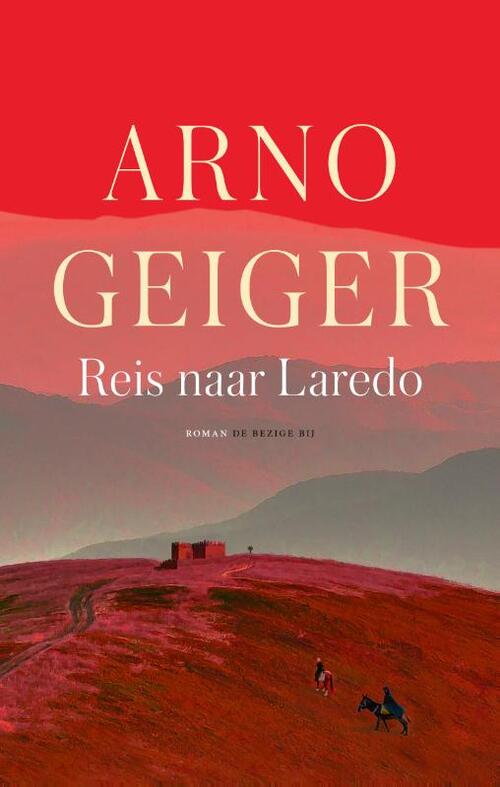 Reis naar Laredo