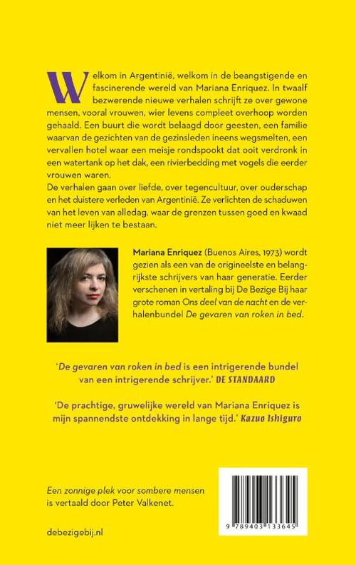 Een zonnige plek voor sombere mensen