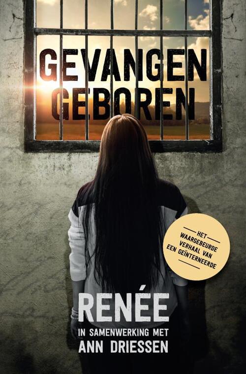 Gevangen geboren, Ann Driessen | Boek | 9789403633879 | Bruna