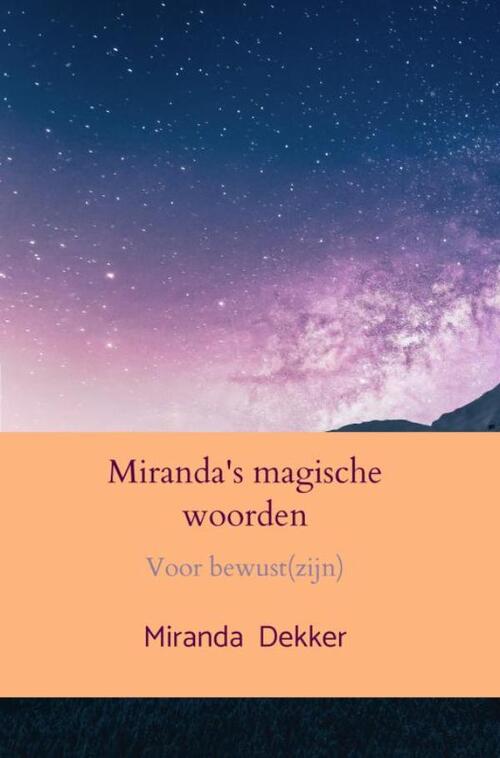 Miranda's magische woorden