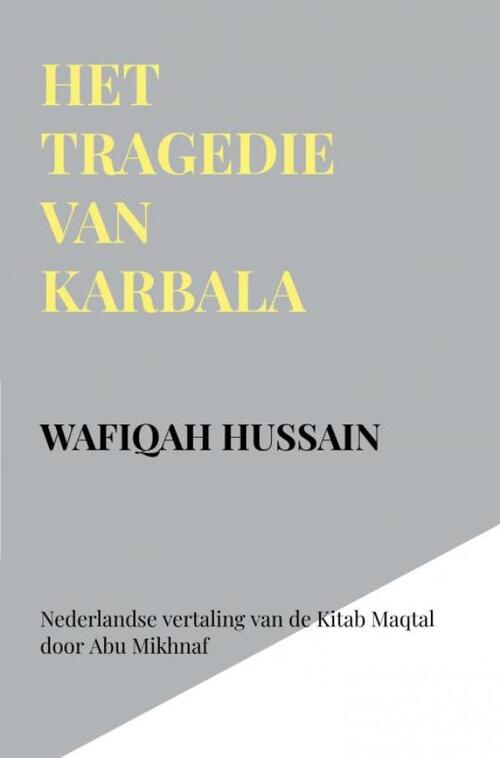 Het tragedie van Karbala