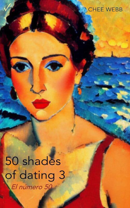 50 Shades Of Dating 3