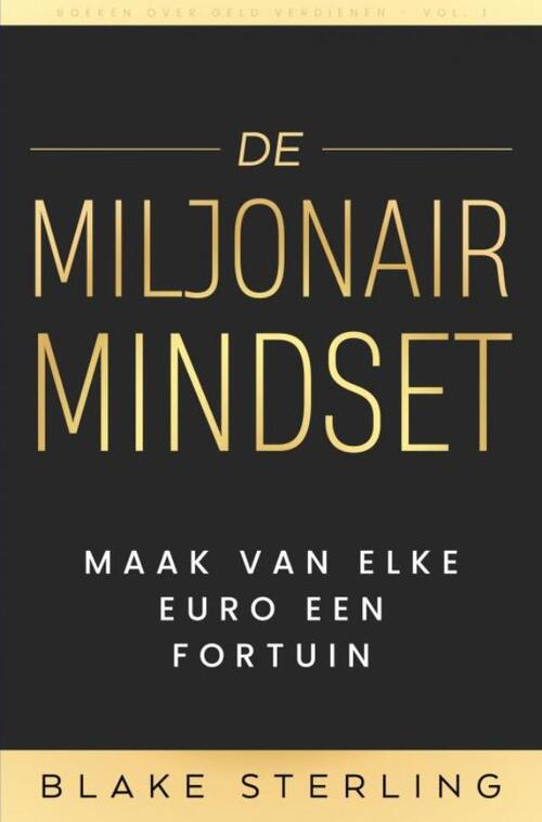 Boeken over Geld Verdienen - De Miljonair Mindset