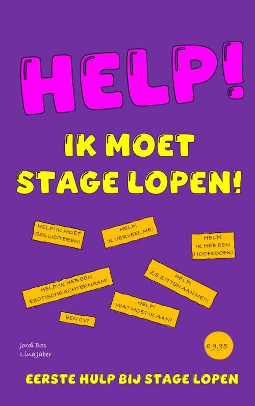 Help! Ik Moet Stage Lopen!