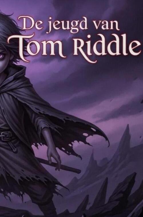 De Jeugd Van Tom Riddle