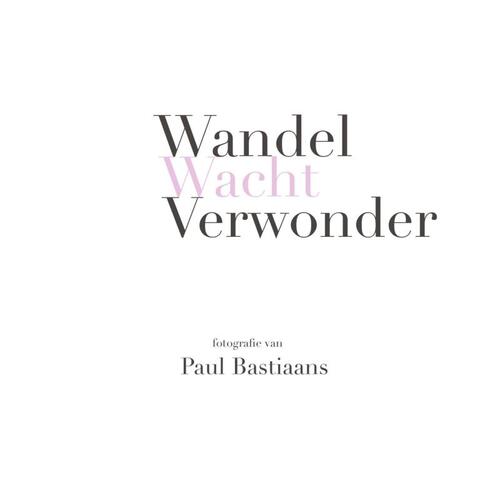 Wandel Wacht Verwonder