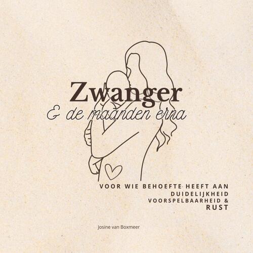 Zwanger & de maanden erna