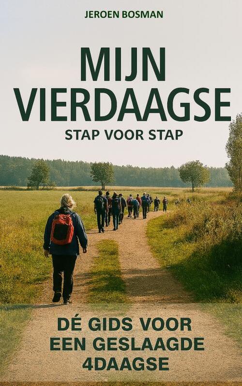 MIJN VIERDAAGSE - stap voor stap