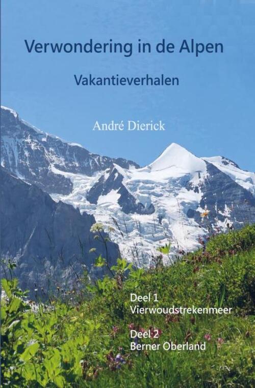 Verwondering in de Alpen