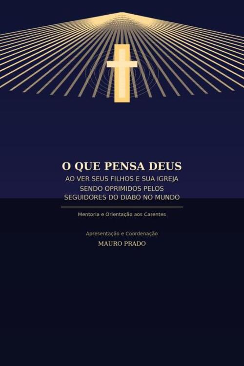 O Que Pensa Deus