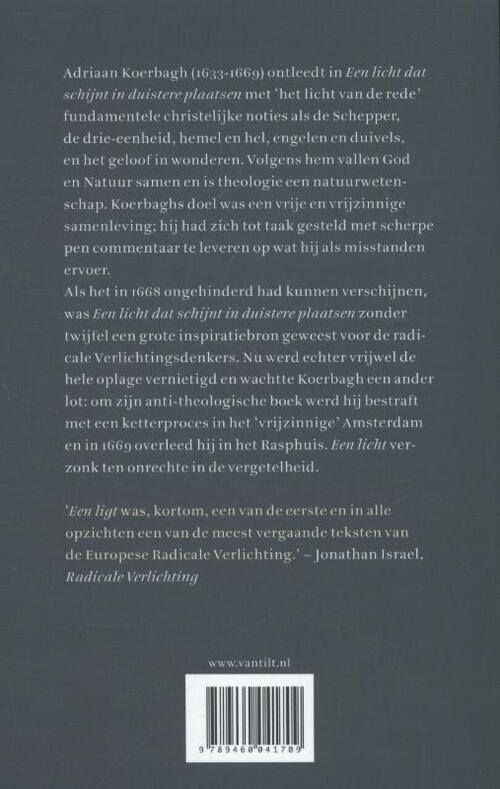 Een licht dat schijnt in duistere plaatsen