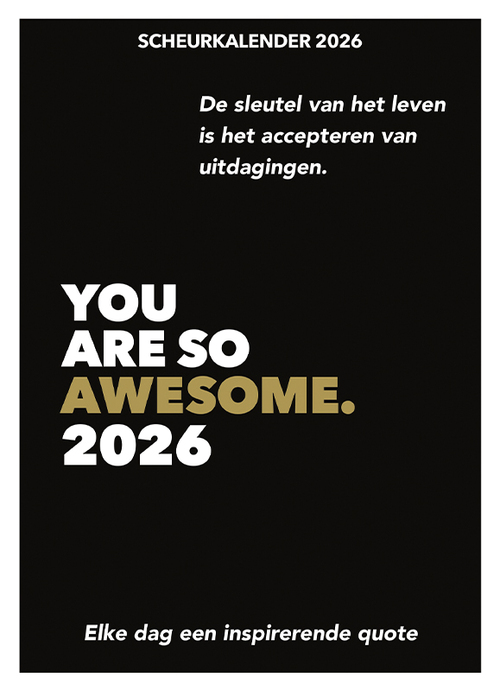 Scheurkalender 2026 You are so awesome.