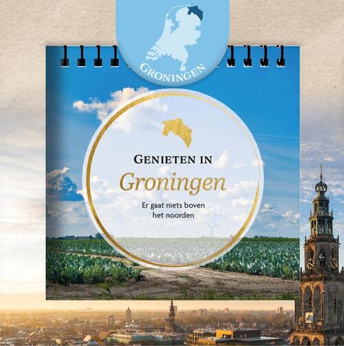 Genieten in Groningen