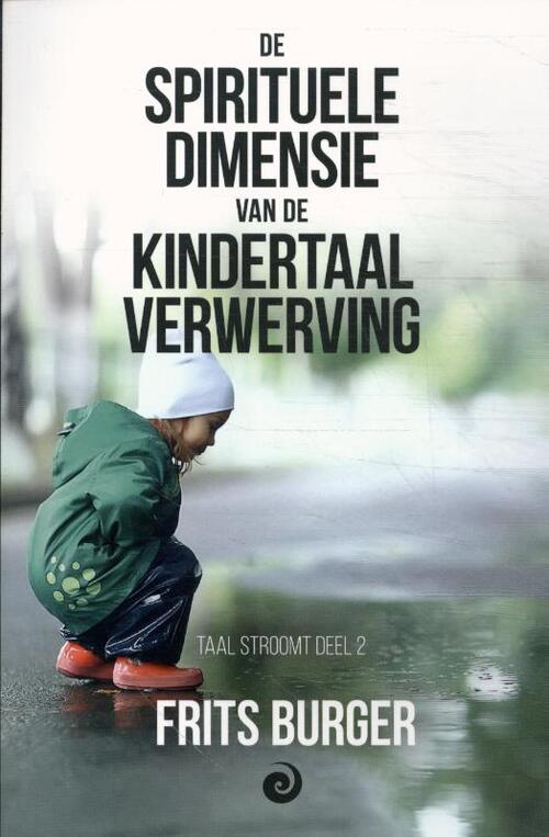 De spirituele dimensie van de kindertaalverwerving
