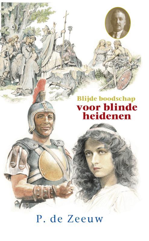 Blijde boodschap voor blinde heidenen