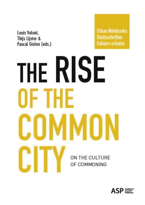 The Rise of the Common City